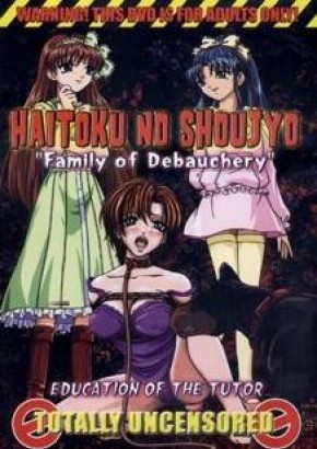 Brambleberry reccomend family debauchery haitoku shoujo episode english